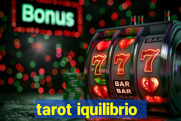 tarot iquilibrio